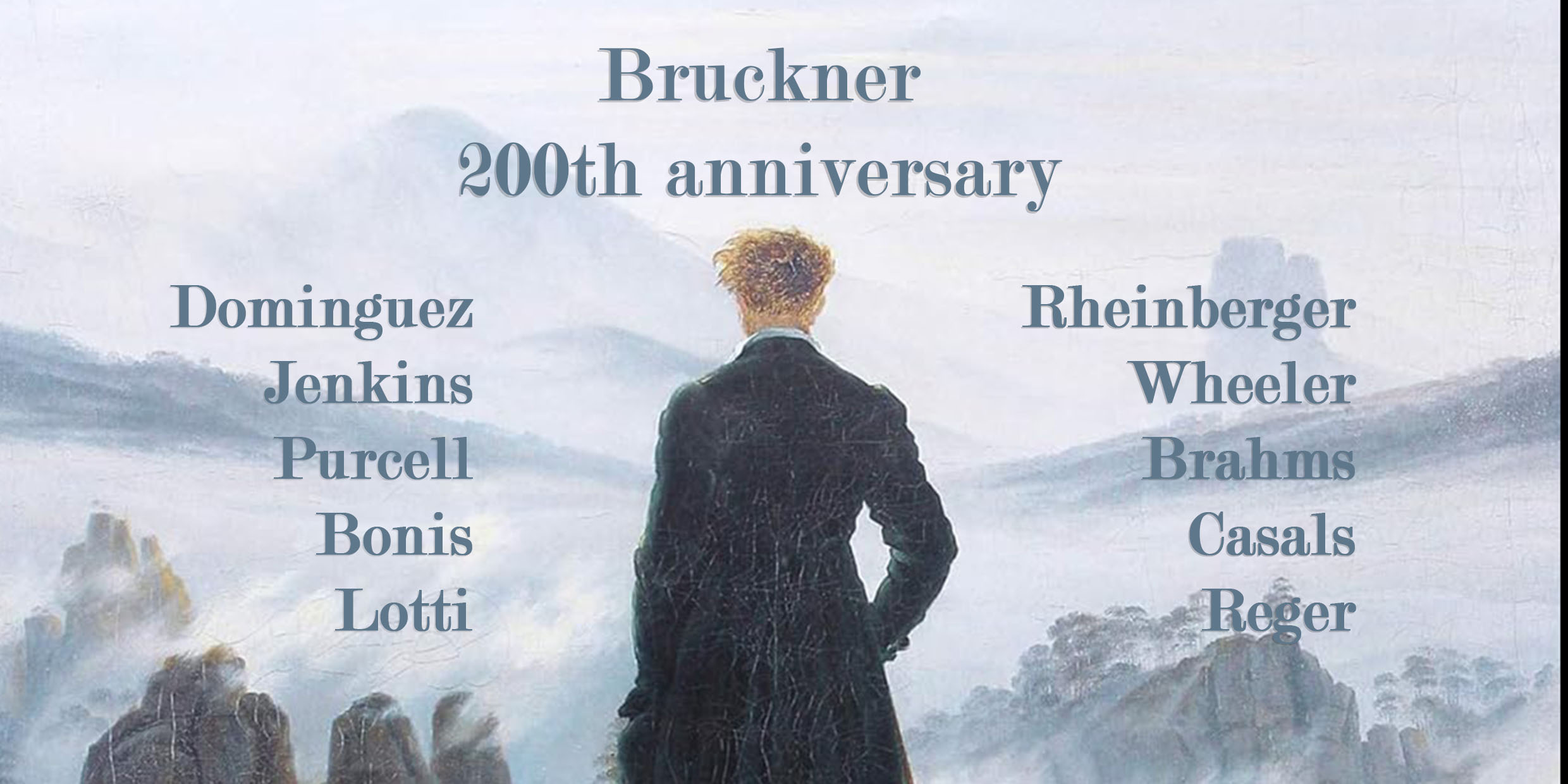 Masterpieces of European sacred music: Celebrating 200 years of Anton Bruckner